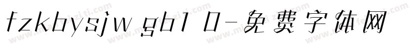 fzkbysjw gb1 0字体转换